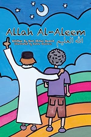 Seller image for Allah Al-Aleem (Who is your Rabb?) by Abdul Hamid, Bint [Hardcover ] for sale by booksXpress