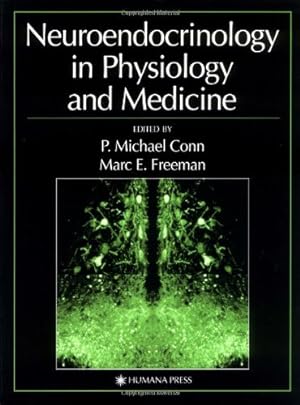 Seller image for Neuroendocrinology in Physiology and Medicine [Hardcover ] for sale by booksXpress