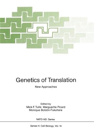 Seller image for Genetics of Translation: New Approaches (Nato ASI Subseries H:) [Paperback ] for sale by booksXpress