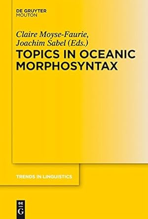 Seller image for OCEANIC LANGUAGES TILSM 239 (Trends in Linguistics: Studies and Monographs) by Moyse-Faurie, Claire [Hardcover ] for sale by booksXpress