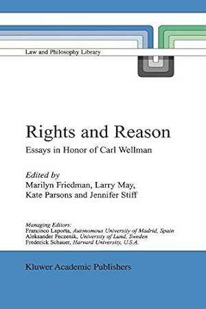 Seller image for Rights and Reason: Essays in Honor of Carl Wellman (Law and Philosophy Library) [Paperback ] for sale by booksXpress