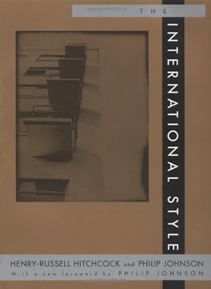 Seller image for The International Style by Hitchcock, Henry Russell, Johnson, Philip [Paperback ] for sale by booksXpress