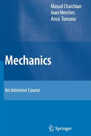Image du vendeur pour Mechanics: An Intensive Course [Hardcover ] mis en vente par booksXpress