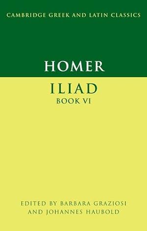 Bild des Verkufers fr Homer: Iliad Book VI (Cambridge Greek and Latin Classics) [Paperback ] zum Verkauf von booksXpress