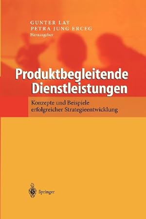 Seller image for Produktbegleitende Dienstleistungen: Konzepte und Beispiele erfolgreicher Strategieentwicklung (German Edition) [Hardcover ] for sale by booksXpress