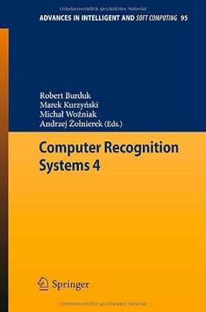 Immagine del venditore per Computer Recognition Systems 4 (Advances in Intelligent and Soft Computing) [Paperback ] venduto da booksXpress