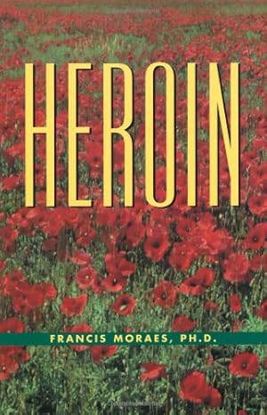 Seller image for The Little Book of Heroin by Moreas, Ph.D. Francis [Paperback ] for sale by booksXpress