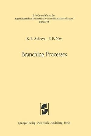 Seller image for Branching Processes (Grundlehren der mathematischen Wissenschaften) by Athreya, Krishna B., Ney, Peter E. [Paperback ] for sale by booksXpress