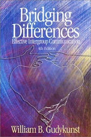 Immagine del venditore per Bridging Differences: Effective Intergroup Communication (Interpersonal Communication Texts) by Gudykunst, William B. [Hardcover ] venduto da booksXpress
