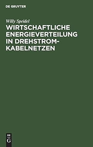 Imagen del vendedor de Wirtschaftliche Energieverteilung in Drehstromkabelnetzen (German Edition) [Hardcover ] a la venta por booksXpress