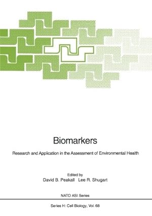 Bild des Verkufers fr Biomarkers: Research and Application in the Assessment of Environmental Health (Nato ASI Subseries H:) [Paperback ] zum Verkauf von booksXpress