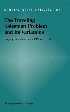Bild des Verkufers fr The Traveling Salesman Problem and Its Variations (Combinatorial Optimization) [Hardcover ] zum Verkauf von booksXpress