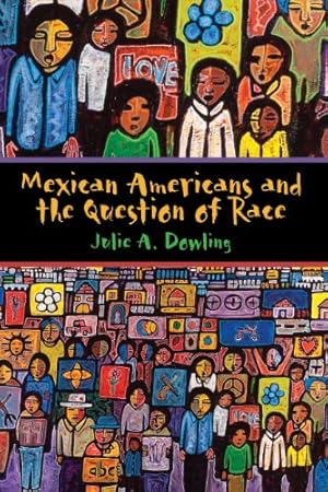 Seller image for Mexican Americans and the Question of Race [Soft Cover ] for sale by booksXpress