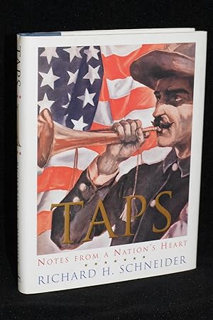 Taps; Notes From A Nation's Heart