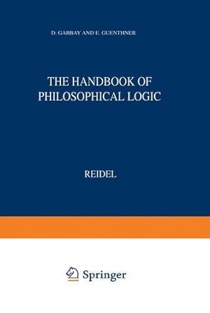 Immagine del venditore per Handbook of Philosophical Logic: Volume I: Elements of Classical Logic (Synthese Library) (Volume 1) [Paperback ] venduto da booksXpress