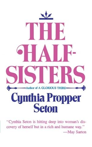 Seller image for The Half-Sisters by Seton, Cynthia Propper [Paperback ] for sale by booksXpress