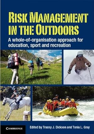 Image du vendeur pour Risk Management in the Outdoors: A whole of organisation approach for education, sport and recreation [Paperback ] mis en vente par booksXpress