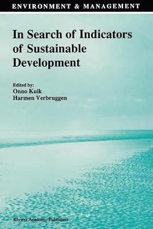 Imagen del vendedor de In Search of Indicators of Sustainable Development (Environment & Management) [Paperback ] a la venta por booksXpress