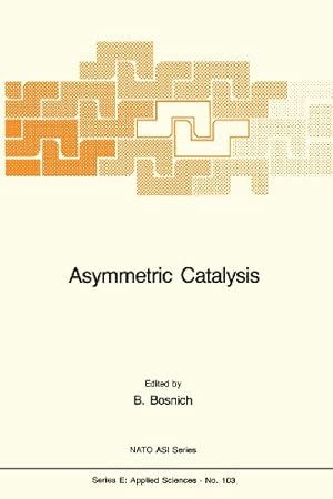 Image du vendeur pour Asymmetric Catalysis (Nato Science Series E:) [Paperback ] mis en vente par booksXpress