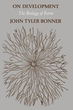 Seller image for On Development: The Biology of Form (Commonwealth Fund Publications) by Bonner, John Tyler [Paperback ] for sale by booksXpress