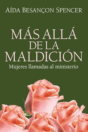 Bild des Verkufers fr Más Allá de la Maldición: Mujeres Llamadas al Ministerio [Soft Cover ] zum Verkauf von booksXpress