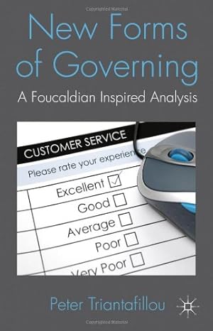 Immagine del venditore per New Forms of Governing: A Foucauldian inspired analysis by Triantafillou, P. [Hardcover ] venduto da booksXpress