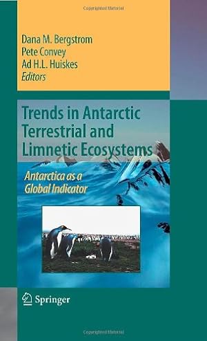 Seller image for Trends in Antarctic Terrestrial and Limnetic Ecosystems: Antarctica as a Global Indicator [Hardcover ] for sale by booksXpress