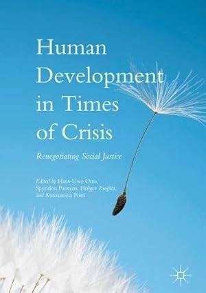 Seller image for Human Development in Times of Crisis: Renegotiating Social Justice [Hardcover ] for sale by booksXpress