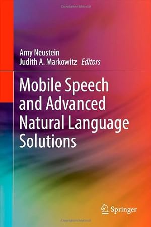 Seller image for Mobile Speech and Advanced Natural Language Solutions [Hardcover ] for sale by booksXpress