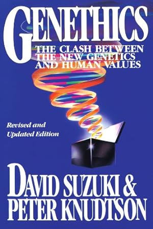 Immagine del venditore per Genethics: The Clash between the New Genetics and Human Values by Knudtson, Peter, Suzuki, David [Paperback ] venduto da booksXpress