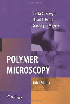 Bild des Verkufers fr Polymer Microscopy by Sawyer, Linda, Grubb, David T., Meyers, Gregory F. [Hardcover ] zum Verkauf von booksXpress