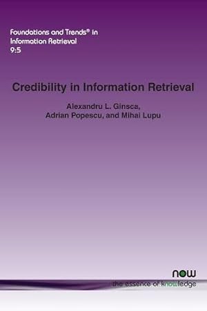 Immagine del venditore per Credibility in Information Retrieval (Foundations and Trends in Information Retrieval) [Soft Cover ] venduto da booksXpress