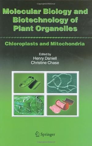 Seller image for Molecular Biology and Biotechnology of Plant Organelles: Chloroplasts and Mitochondria [Hardcover ] for sale by booksXpress