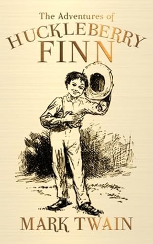 Seller image for The Adventures of Huckleberry Finn by Twain, Mark [Hardcover ] for sale by booksXpress