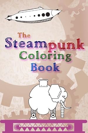 Seller image for The Steampunk Coloring Book (Volume 1) [Soft Cover ] for sale by booksXpress