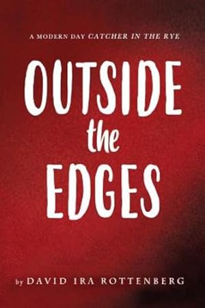Imagen del vendedor de Outside the Edges by Rottenberg, David Ira [Paperback ] a la venta por booksXpress
