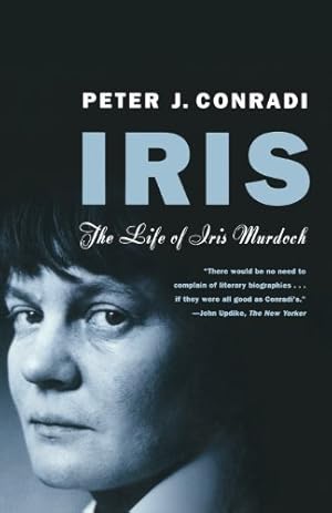 Seller image for Iris: The Life of Iris Murdoch (Norton Paperback) by Conradi, Peter J. [Paperback ] for sale by booksXpress