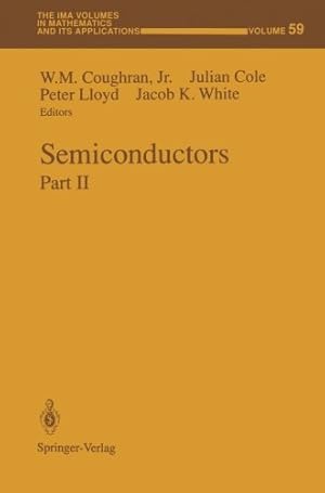 Seller image for Semiconductors: Part II (The IMA Volumes in Mathematics and its Applications) [Paperback ] for sale by booksXpress