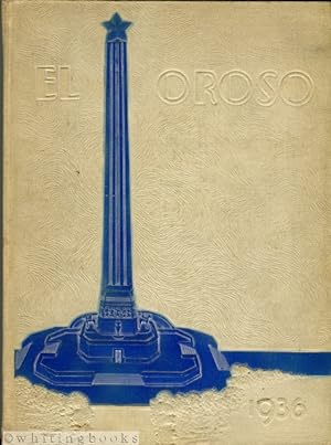 El Oroso Centennial Edition 1936, Volume Ten: The 1936 San Jacinto High School Yearbook; Houston,...