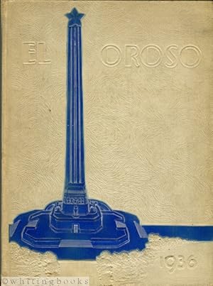 El Oroso Centennial Edition 1936, Volume Ten: The 1936 San Jacinto High School Yearbook; Houston,...