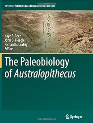 Bild des Verkufers fr The Paleobiology of Australopithecus (Vertebrate Paleobiology and Paleoanthropology) [Paperback ] zum Verkauf von booksXpress