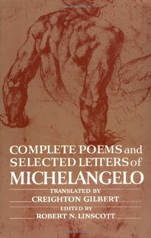Image du vendeur pour Complete Poems and Selected Letters of Michelangelo by Michelangelo Buonarroti [Paperback ] mis en vente par booksXpress