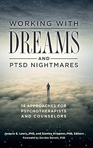 Seller image for Working with Dreams and PTSD Nightmares: 14 Approaches for Psychotherapists and Counselors [Hardcover ] for sale by booksXpress
