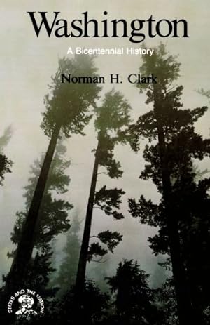 Seller image for Washington: A Bicentennial History by Clark, Norman H. [Paperback ] for sale by booksXpress