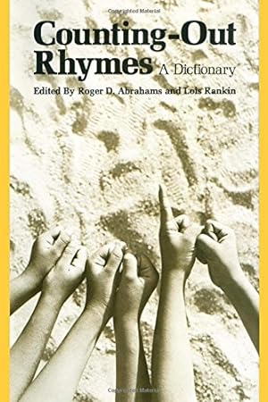 Bild des Verkufers fr Counting-Out Rhymes: A Dictionary (American Folklore Society Bibliographical and Special) [Paperback ] zum Verkauf von booksXpress