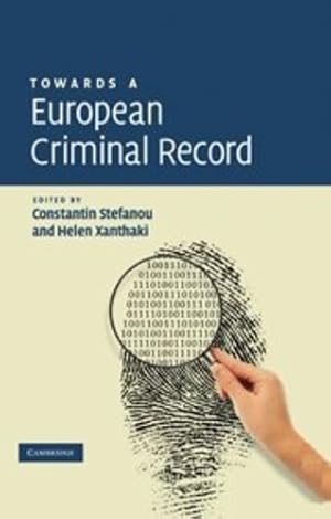 Imagen del vendedor de Towards a European Criminal Record [Hardcover ] a la venta por booksXpress