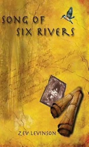 Seller image for Song of Six Rivers by Levinson, Zev [Hardcover ] for sale by booksXpress