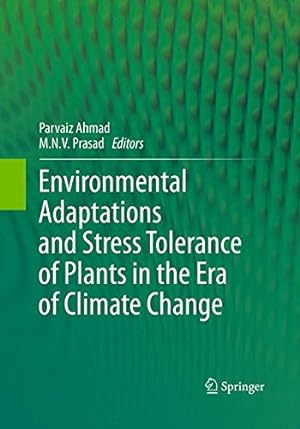 Seller image for Environmental Adaptations and Stress Tolerance of Plants in the Era of Climate Change [Paperback ] for sale by booksXpress