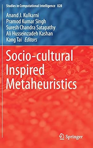 Immagine del venditore per Socio-cultural Inspired Metaheuristics (Studies in Computational Intelligence) [Hardcover ] venduto da booksXpress