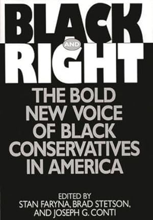 Image du vendeur pour Black and Right by Conti, J. G., Faryna, Stan, Stetson, Brad [Hardcover ] mis en vente par booksXpress